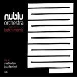 Live at Jazz Festival - CD Audio di Nublu Orchestra