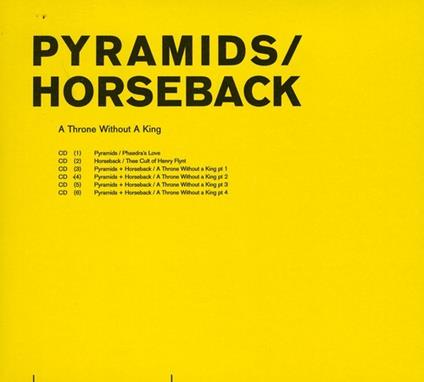A Throne Without A King - CD Audio di Pyramids-Horseback