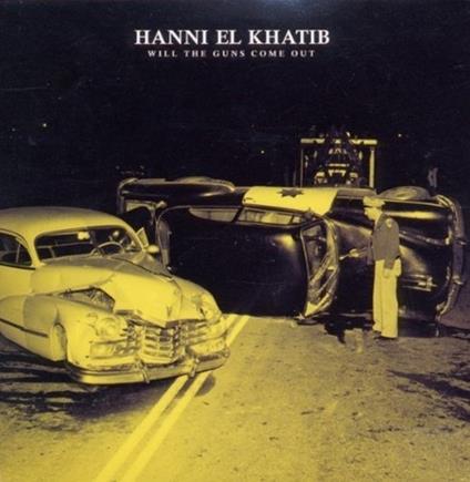 Will The Guns Come Out - Vinile LP di Hanni El Khatib