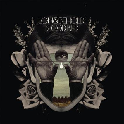Blood Red - Vinile LP di Low & Behold