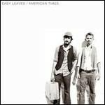 American Times - Vinile LP di Easy Leaves