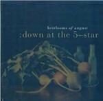 Down at the 5-Star - CD Audio di Heirlooms of August