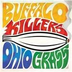 Ohio Grass - Vinile LP di Buffalo Killers