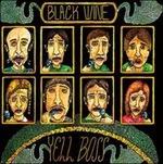 Yell Boss - Vinile LP di Black Wine