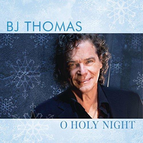 O Holy Night - CD Audio di B. J. Thomas