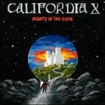 Nights in the Dark - CD Audio di California X