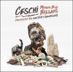 Broken Bone Ballads - CD Audio di Ceschi