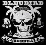 Lauderdale - Vinile LP di Bleubird