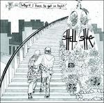 Why'd I Have to Get so High? - Vinile LP di Shellshag