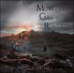 Becoming - CD Audio di Mustard Gas and Roses