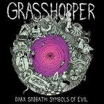 Dark Sabbath. Symbols - Vinile LP di Grasshopper