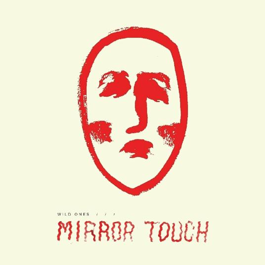 Mirror Touch - CD Audio di Wild Ones
