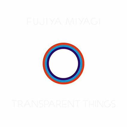 Transparent Things (Clear Vinyl) - Vinile LP di Fujiya & Miyagi