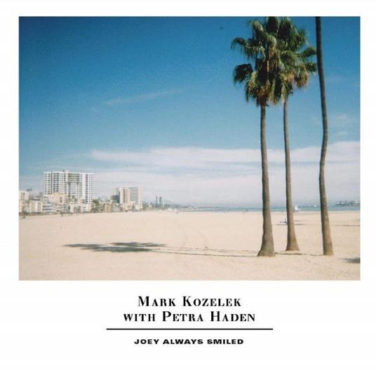 Joey Always Smiled - Vinile LP di Mark Kozelek
