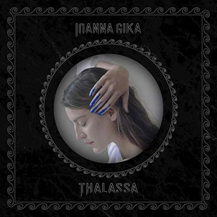 Thalassa - CD Audio di Ioanna Gika