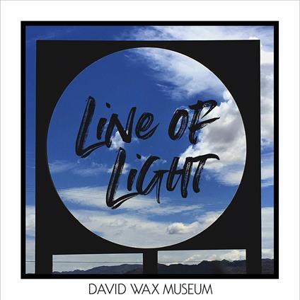 Line of Light - CD Audio di David Wax Museum