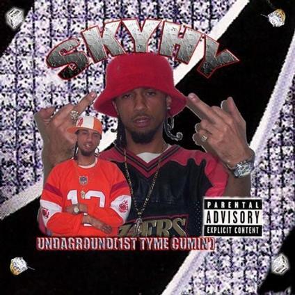 Undaground1st Tyme Cumin' - CD Audio di Skyhy
