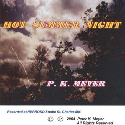 P.K Meyer - Hot Summer Night - CD Audio