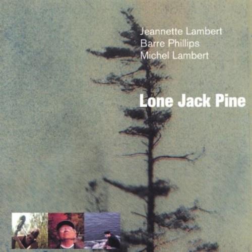 Jeannette Lambert - Lone Jack Pine - CD Audio