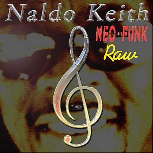 Ethnic Dive Music Family - Raw Neo-Funk Naldo Keith - CD Audio