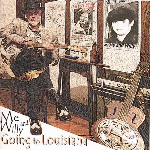 Me & Willy - Going To Louisiana - CD Audio