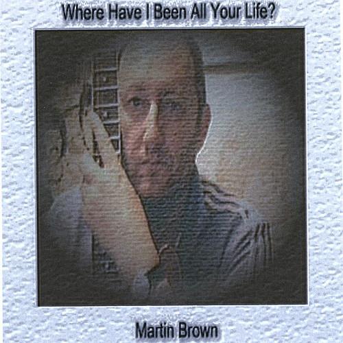 Where Have i Been All Your Life? - CD Audio di Marion Brown
