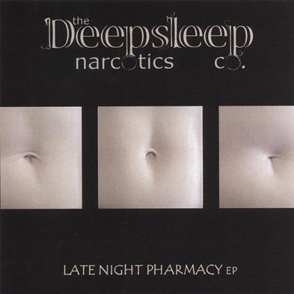 Deepsleep Narcotics Co. - Late Night Pharmacy - CD Audio