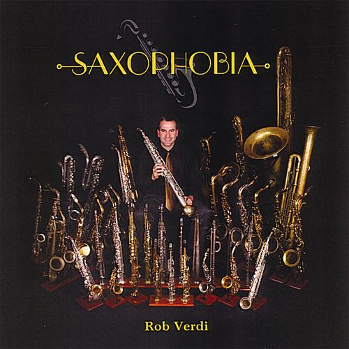 Rob Verdi - Saxophobia - CD Audio