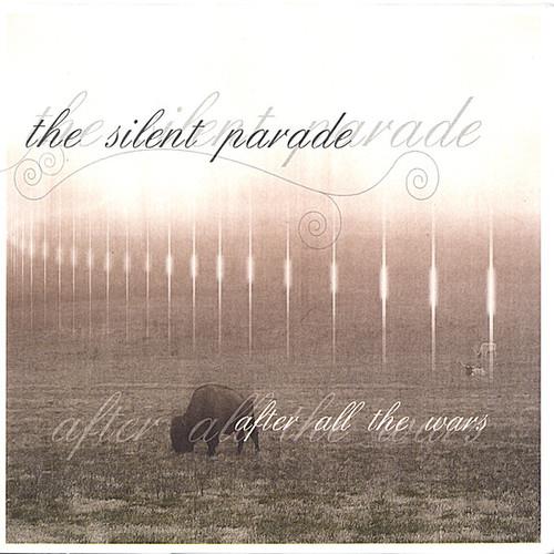 Silent Parade (The) - After All The Wars - CD Audio