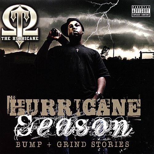 T-Qu The Hurricane - Hurricane Season Bump + Grind Stories - CD Audio