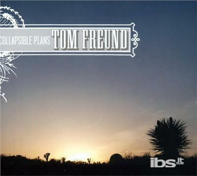 Collapsible Plans - CD Audio di Tom Freund