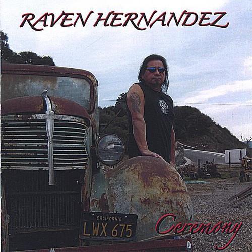 Raven Hernandez - Ceremony - CD Audio