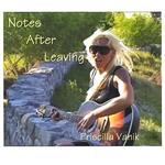 Priscilla Vanik - Notes After Leaving