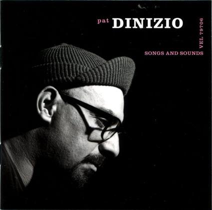 Songs And Sounds - CD Audio di Pat Dinizio