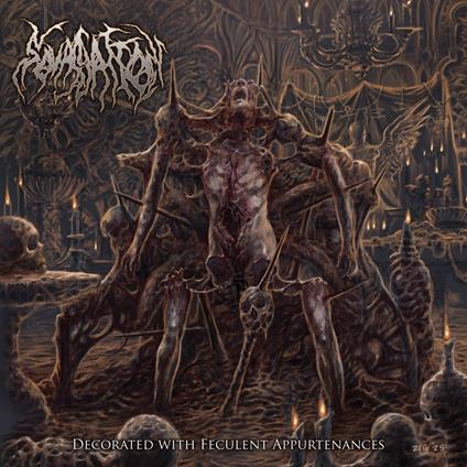 Decorated With Feculent Appurtenances - CD Audio di Squassation