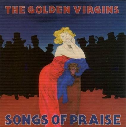 Songs of Praise - CD Audio di Golden Virgins