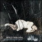 The Magician's Private Library - CD Audio di Holly Miranda