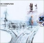 Ok Computer - Vinile LP di Radiohead