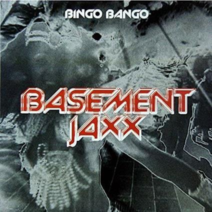 Bingo Bango - CD Audio Singolo di Basement Jaxx