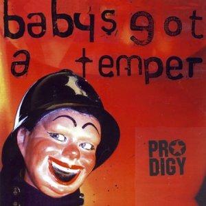Baby's Got A Temper (DVD) - DVD di Prodigy