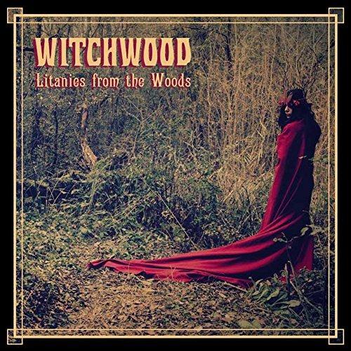 Litanies from the Woods - Vinile LP di Witchwood