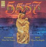 The Clerks' Group Brussels. Missa Sine Nomine / Missa Flos Regalis - CD Audio di Walter Frye,John Plummer