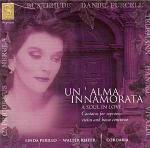 Un'Alma Innamorata. Cantate e mottetti per soprano, violino e basso continuo - CD Audio