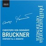 Sinfonia n.4 - CD Audio di Anton Bruckner,Christoph von Dohnanyi