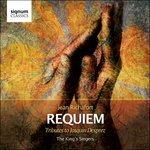 Requiem - Tribute to Desprez - CD Audio di Jean Richaford