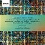 Opere per organo - CD Audio di Max Reger,David Goode