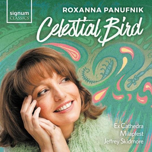Celestial Bird - CD Audio di Roxanna Panufnik