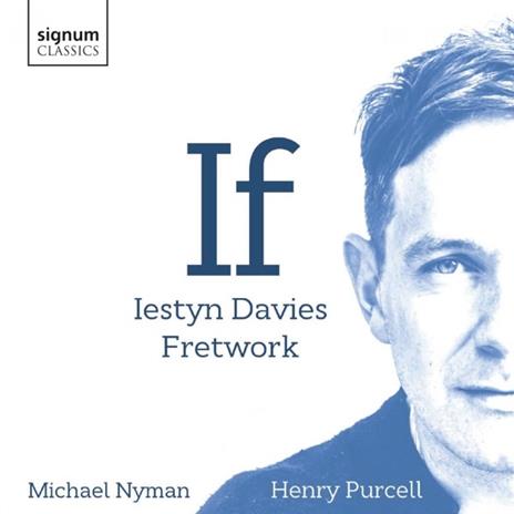 If - CD Audio di Fretwork & Iestyn Davies