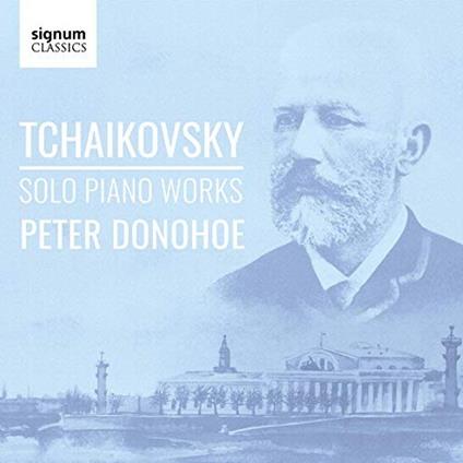 Composizione per pianoforte - CD Audio di Pyotr Ilyich Tchaikovsky,Peter Donohoe