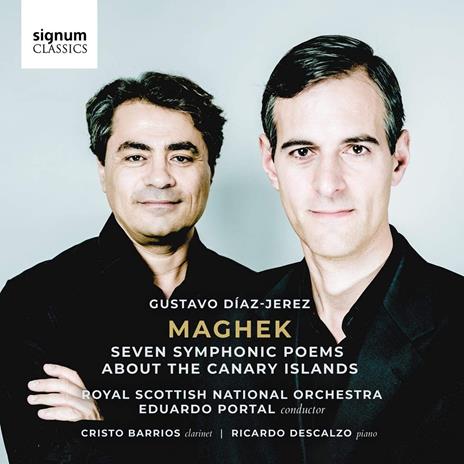 Diaz-Jerez.Maghek - Seven Symphonic Poems On The Canaries - CD Audio di Eduardo-Royal Scottish National Orchestra Portal